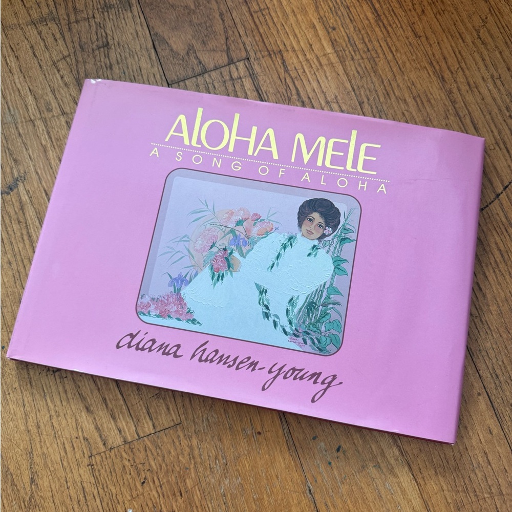 Aloha Mele Hardcover Book by Diana Hansen-Young